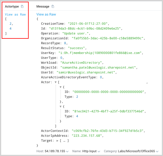 A table lists logs with columns for Time, actortype0, actortype1, Source Name, and Message. The Message column contains detailed JSON data, including fields such as CreationTime, Id, Operation, OrganizationId, RecordType, ResultStatus, UserKey, and Actor. The JSON object displays a record of a failed user update operation in Azure Active Directory, including user details and actor context.